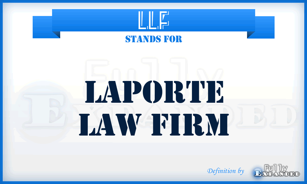 LLF - Laporte Law Firm