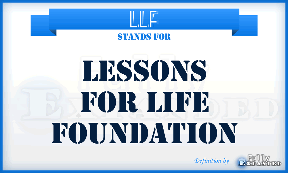 LLF - Lessons for Life Foundation