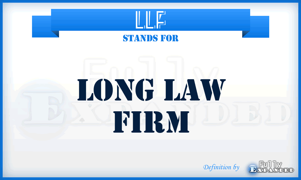 LLF - Long Law Firm