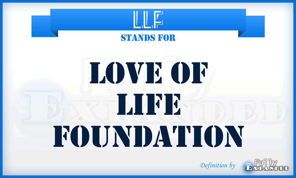 LLF - Love of Life Foundation