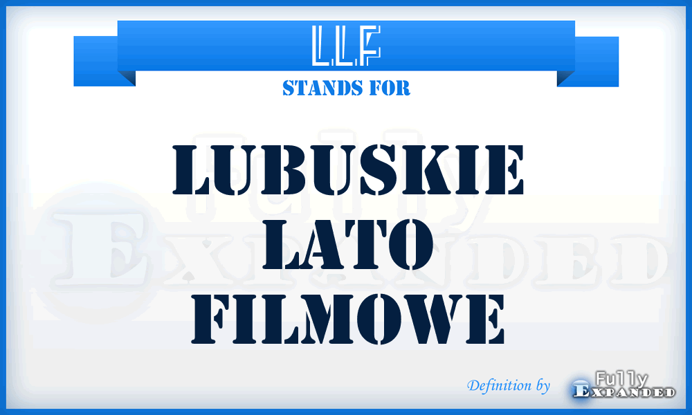 LLF - Lubuskie Lato Filmowe