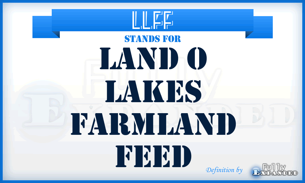 LLFF - Land o Lakes Farmland Feed