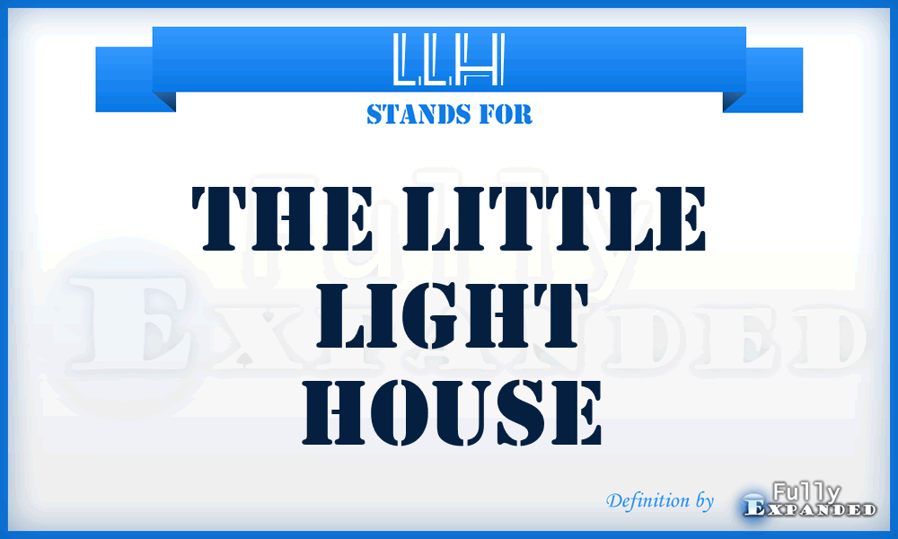 LLH - The Little Light House