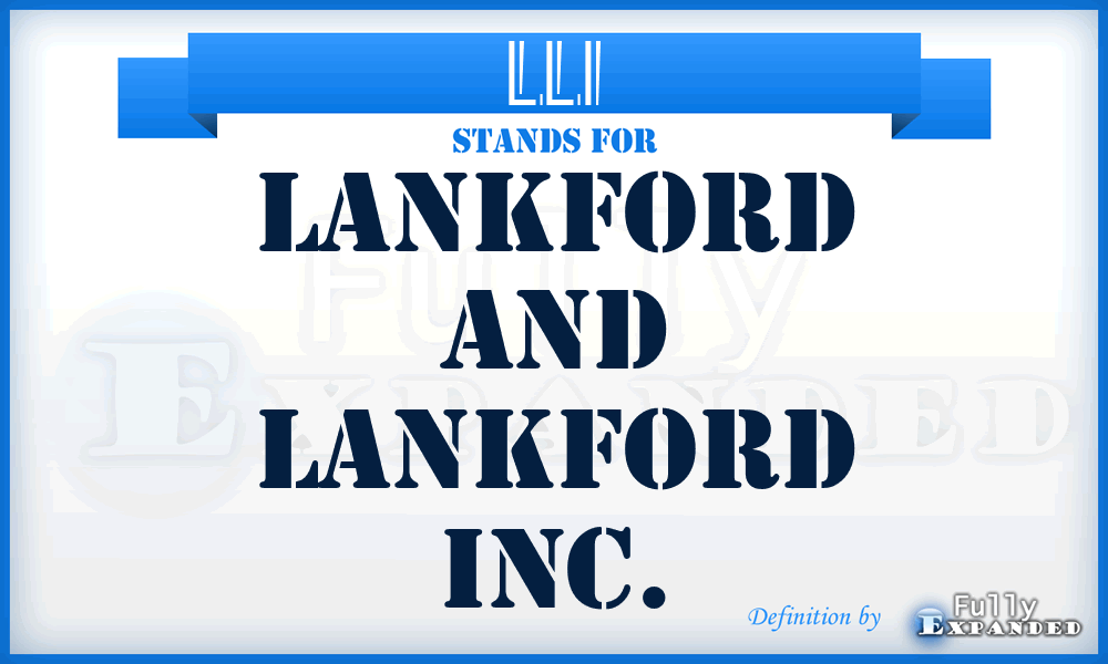 LLI - Lankford and Lankford Inc.