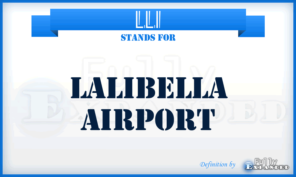 LLI - Lalibella airport