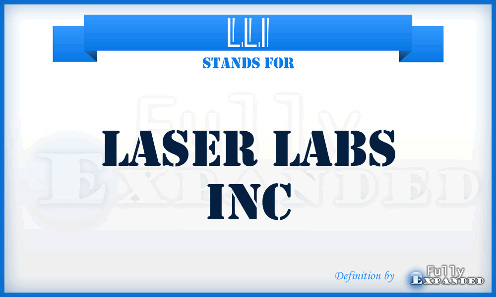 LLI - Laser Labs Inc