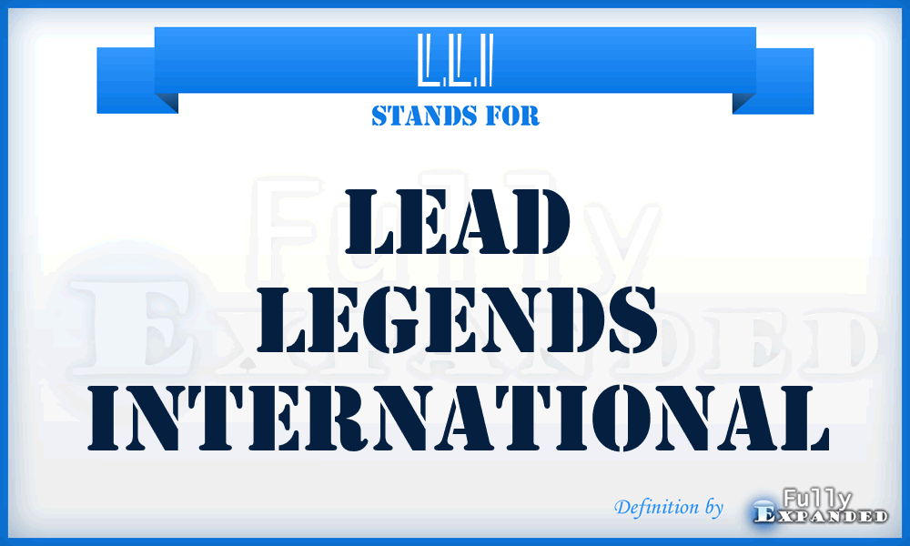 LLI - Lead Legends International