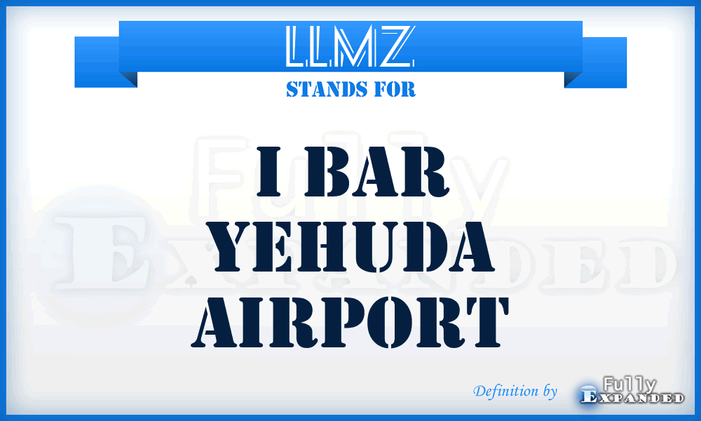 LLMZ - I Bar Yehuda airport