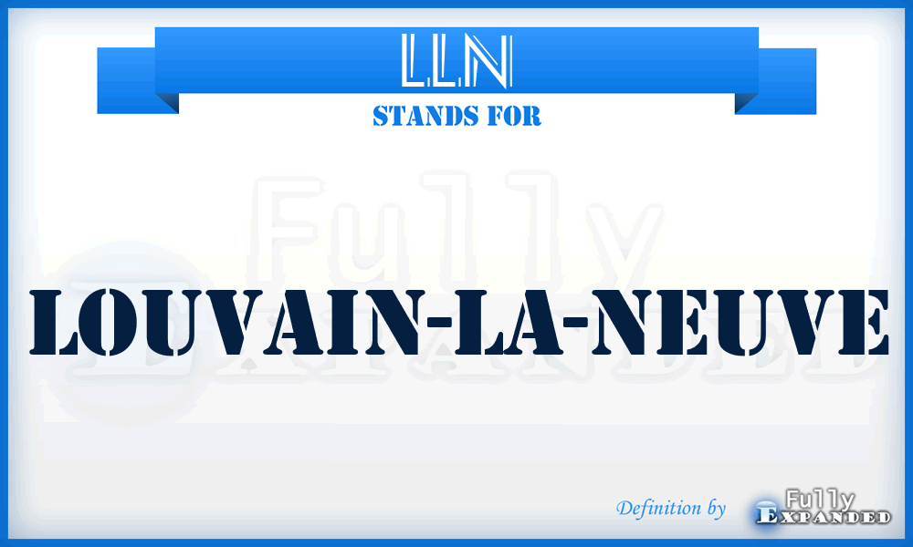 LLN - Louvain-la-Neuve