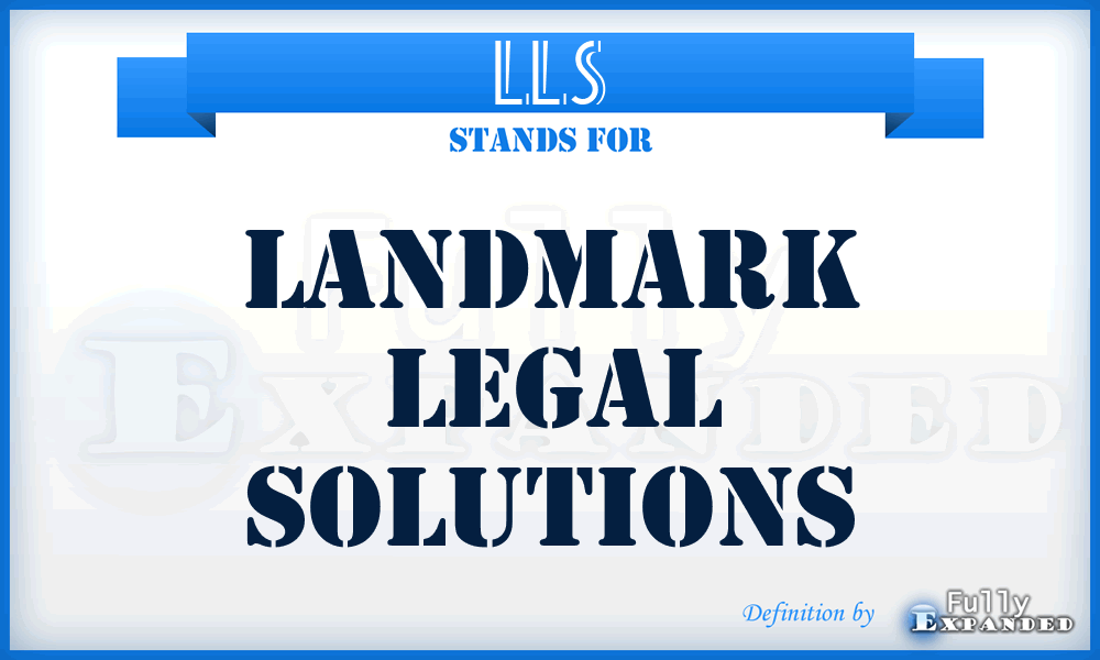 LLS - Landmark Legal Solutions