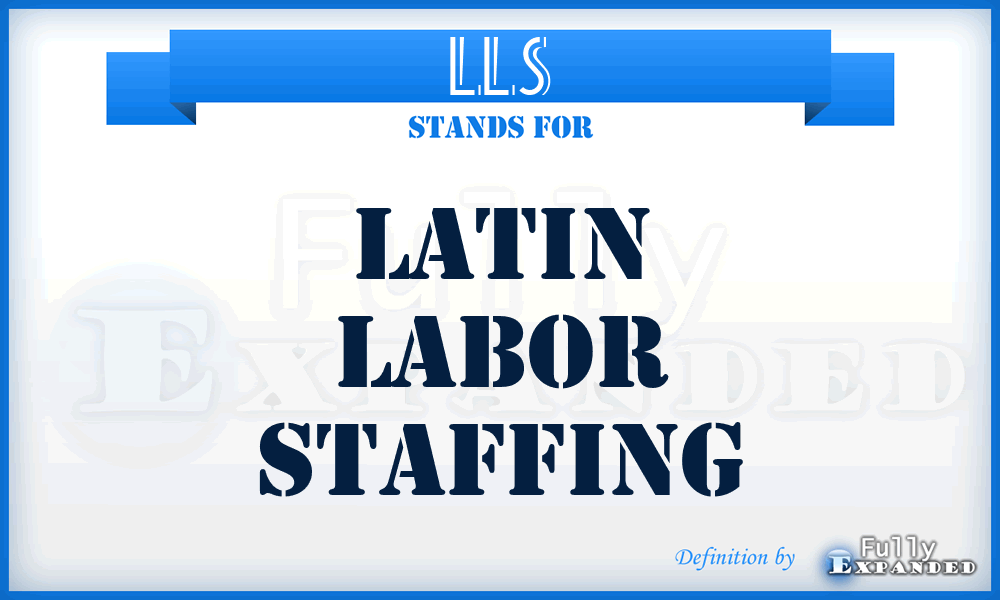 LLS - Latin Labor Staffing