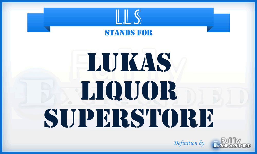 LLS - Lukas Liquor Superstore