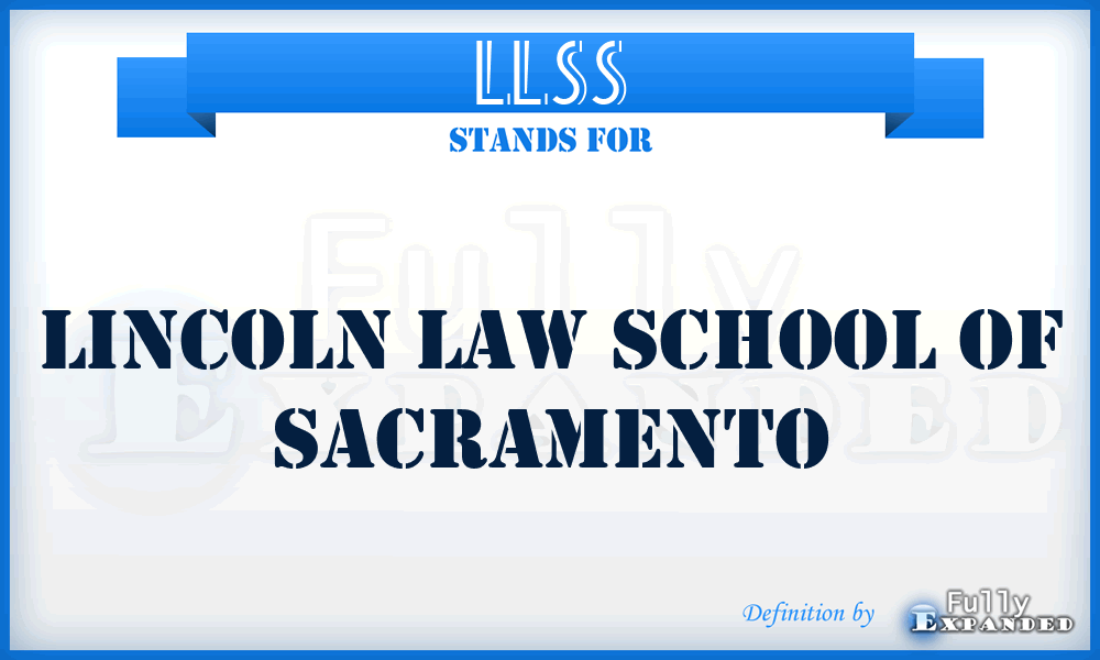 LLSS - Lincoln Law School of Sacramento