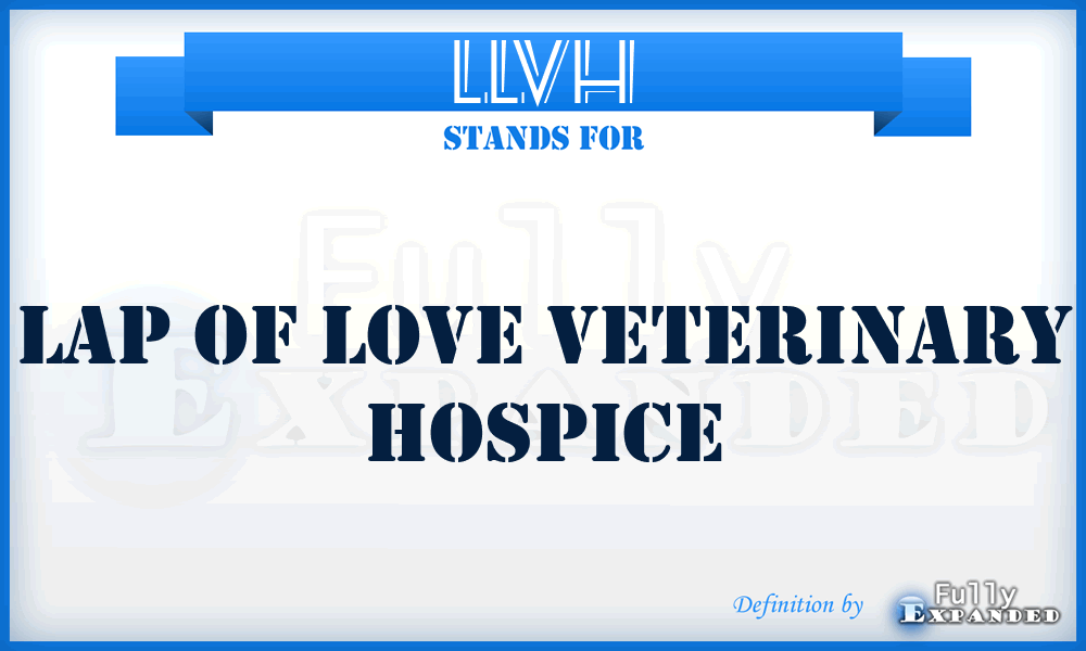 LLVH - Lap of Love Veterinary Hospice