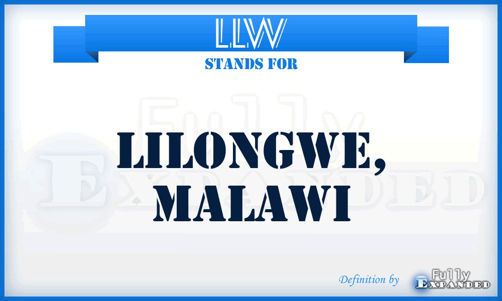 LLW - Lilongwe, Malawi