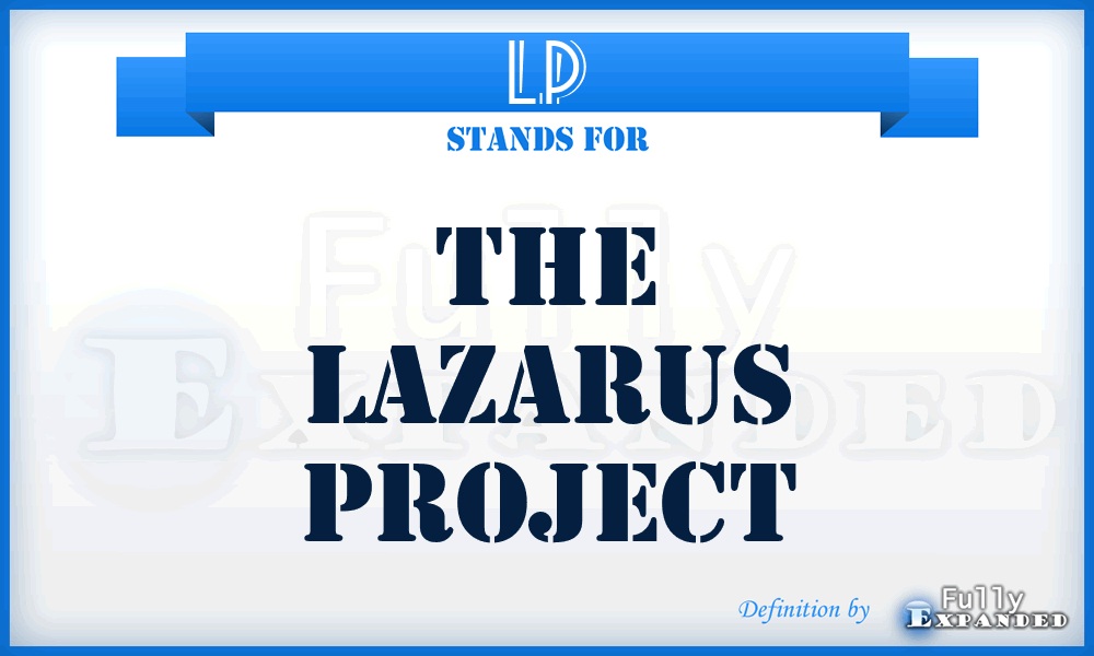 LP - The Lazarus Project