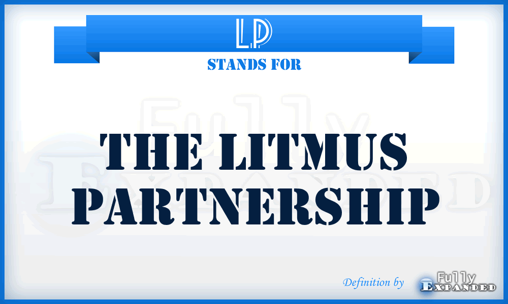 LP - The Litmus Partnership