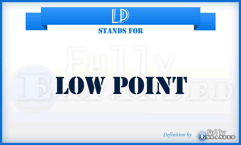 LP - low point