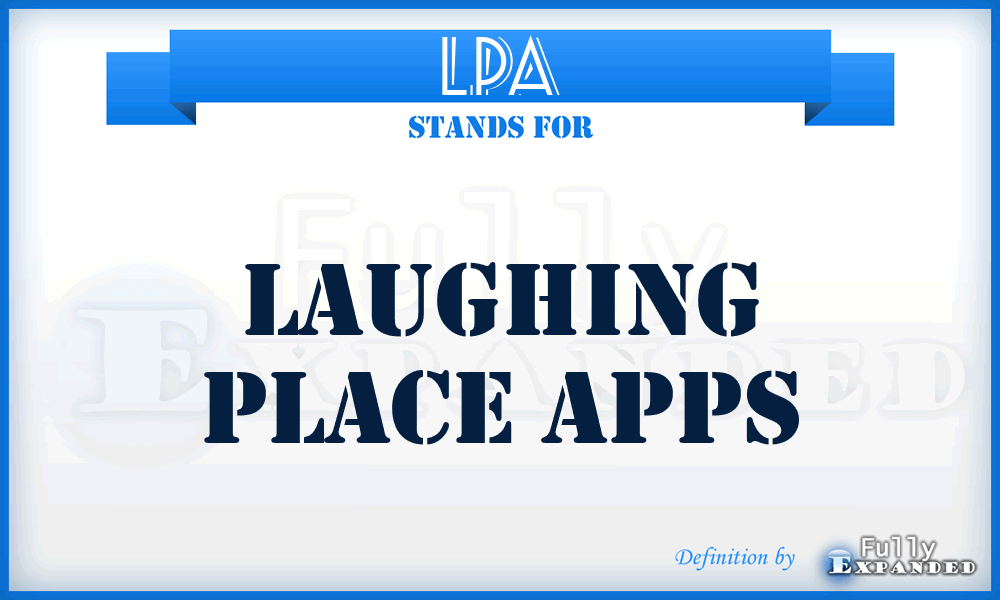 LPA - Laughing Place Apps