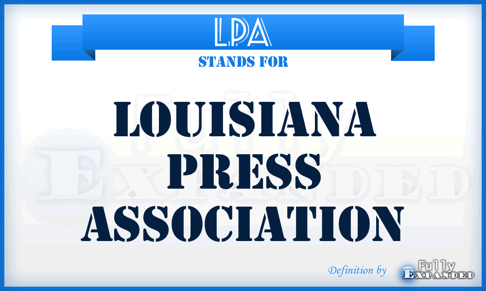 LPA - Louisiana Press Association