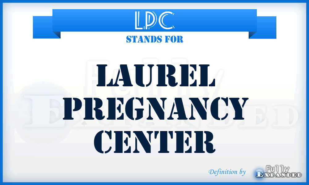 LPC - Laurel Pregnancy Center