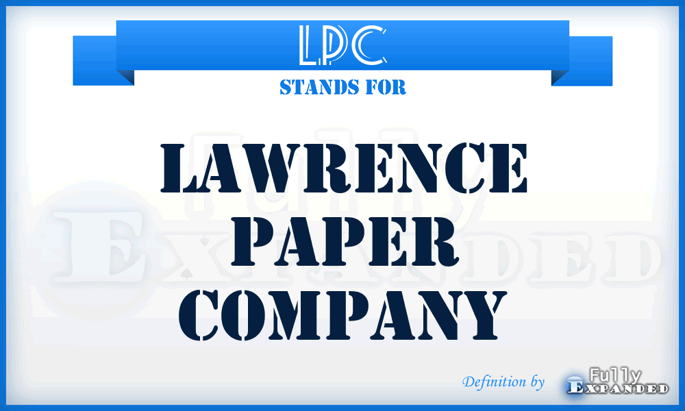 LPC - Lawrence Paper Company