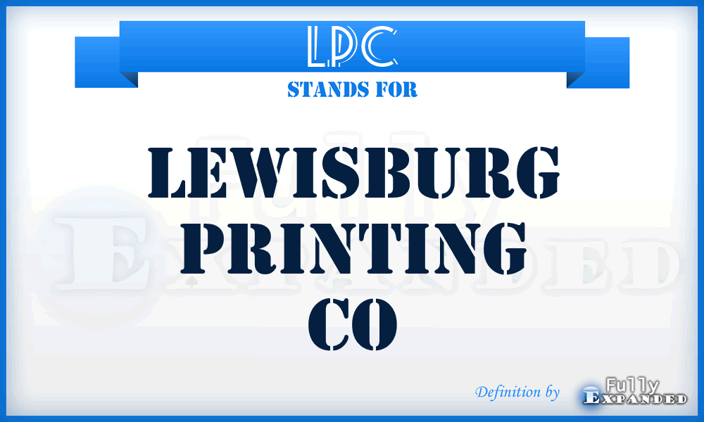 LPC - Lewisburg Printing Co