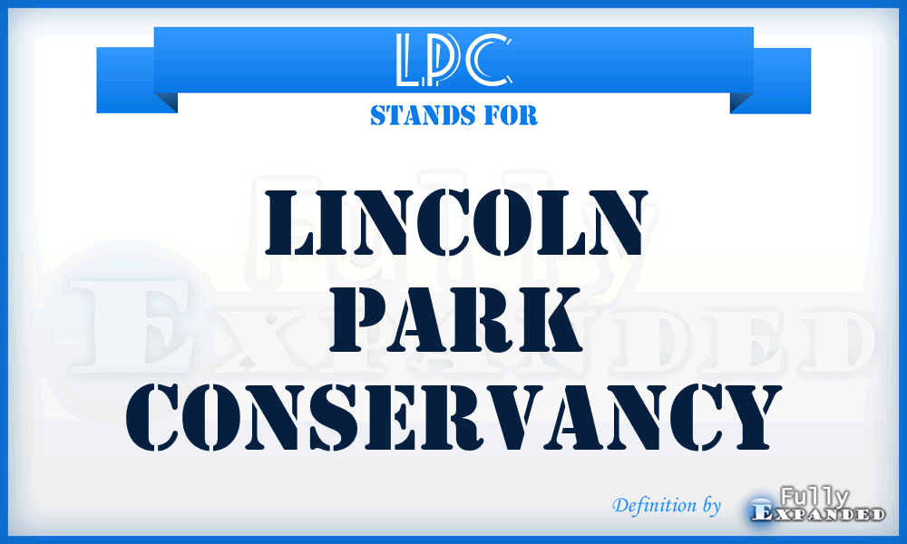 LPC - Lincoln Park Conservancy