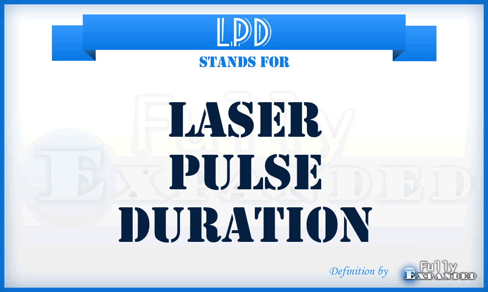 LPD - Laser Pulse Duration