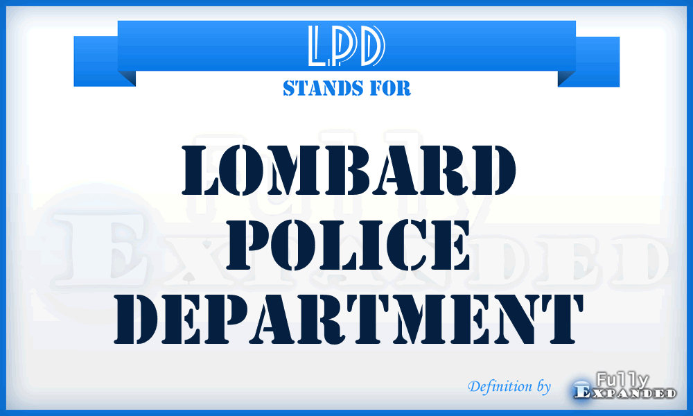 LPD - Lombard Police Department