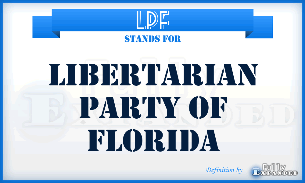 LPF - Libertarian Party of Florida