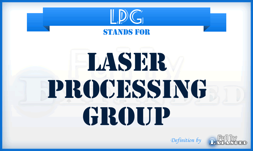 LPG - Laser Processing Group