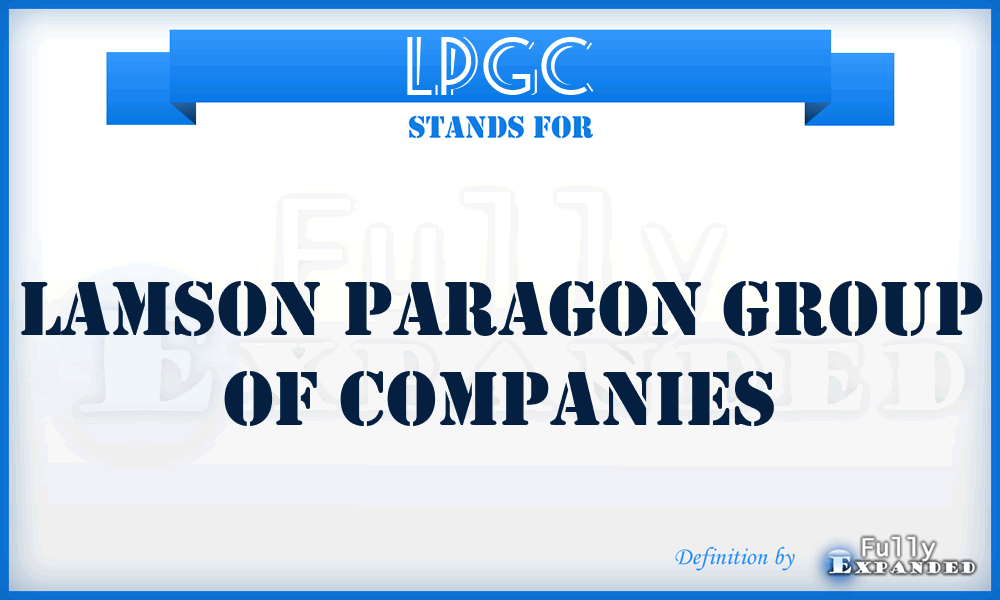 LPGC - Lamson Paragon Group of Companies