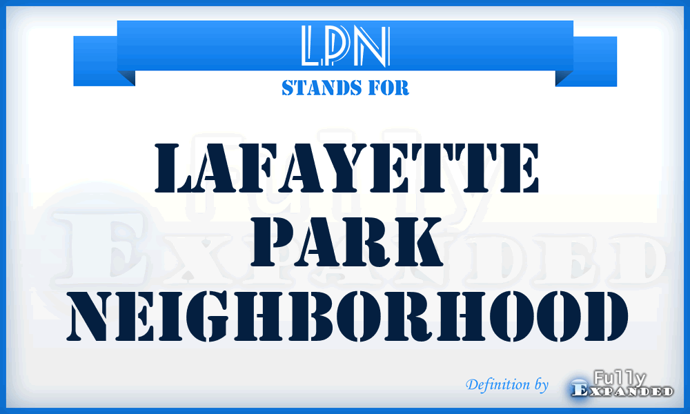 LPN - Lafayette Park Neighborhood