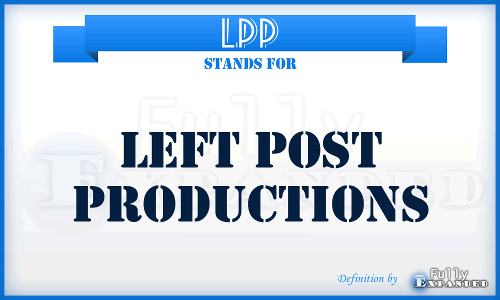 LPP - Left Post Productions