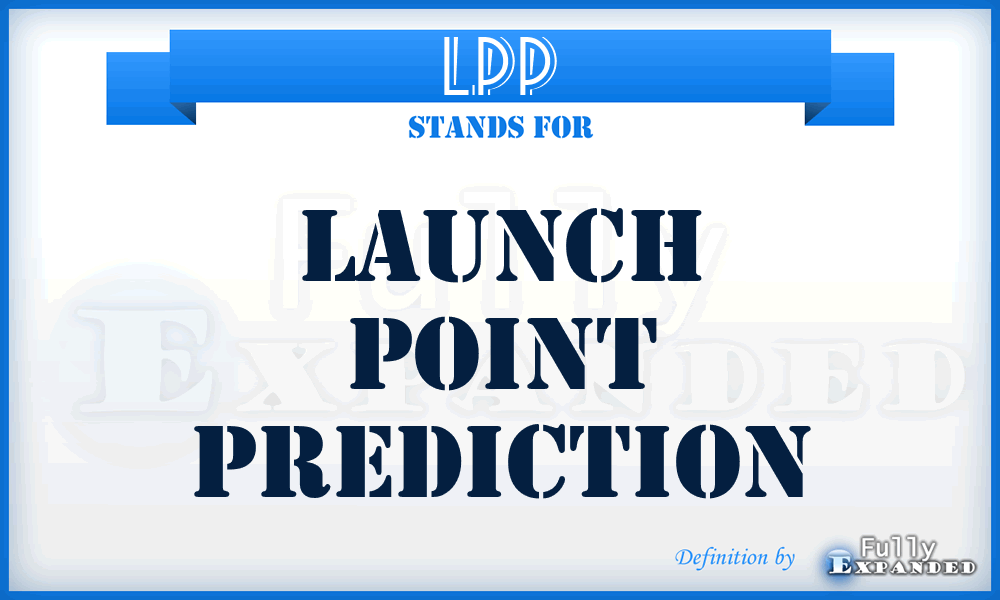 LPP - launch point prediction