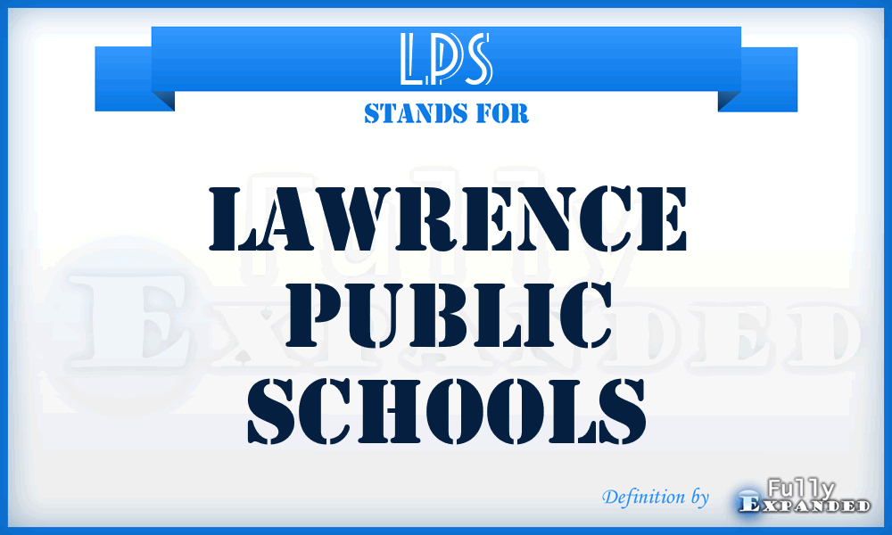 LPS - Lawrence Public Schools