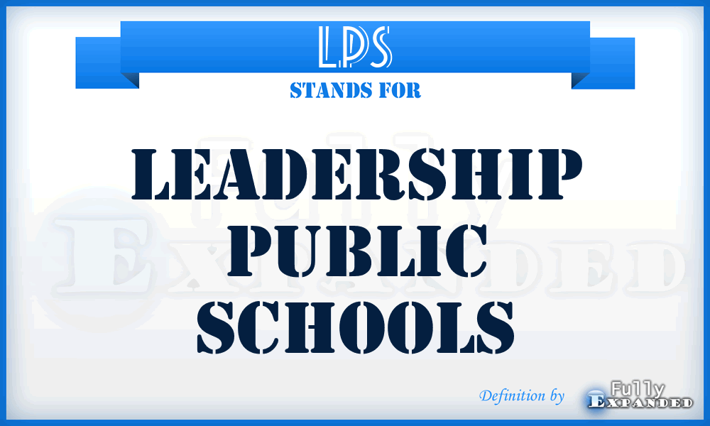 LPS - Leadership Public Schools