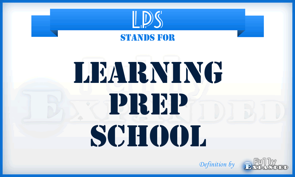 LPS - Learning Prep School