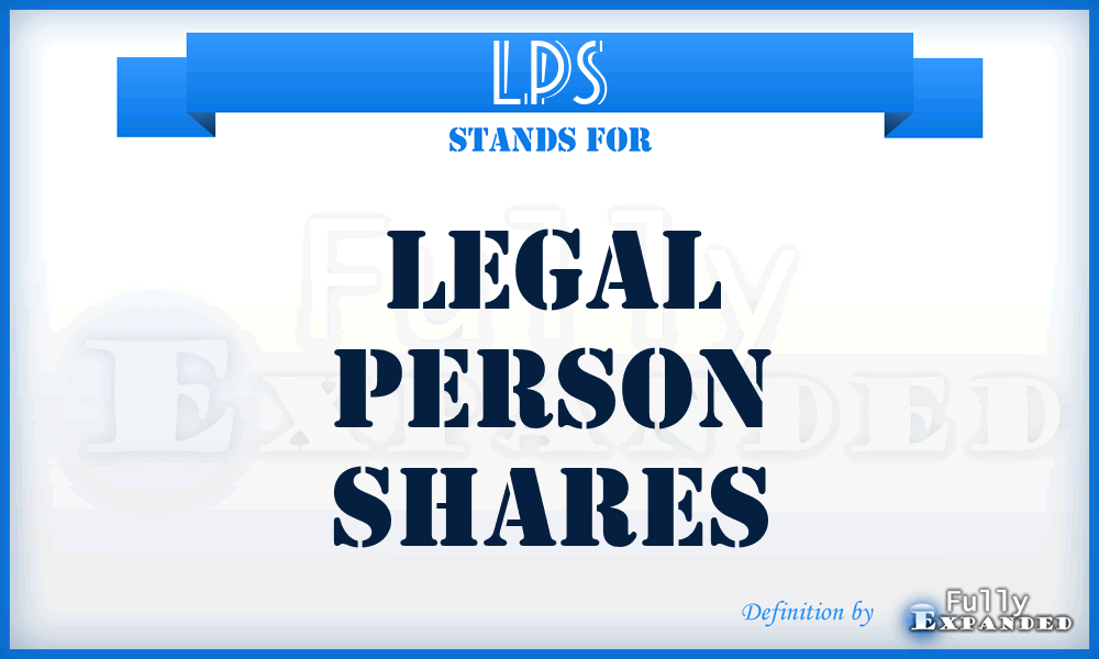 LPS - Legal Person Shares