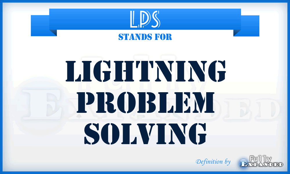 LPS - Lightning Problem Solving