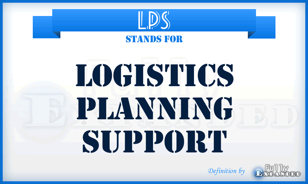 LPS - logistics planning support