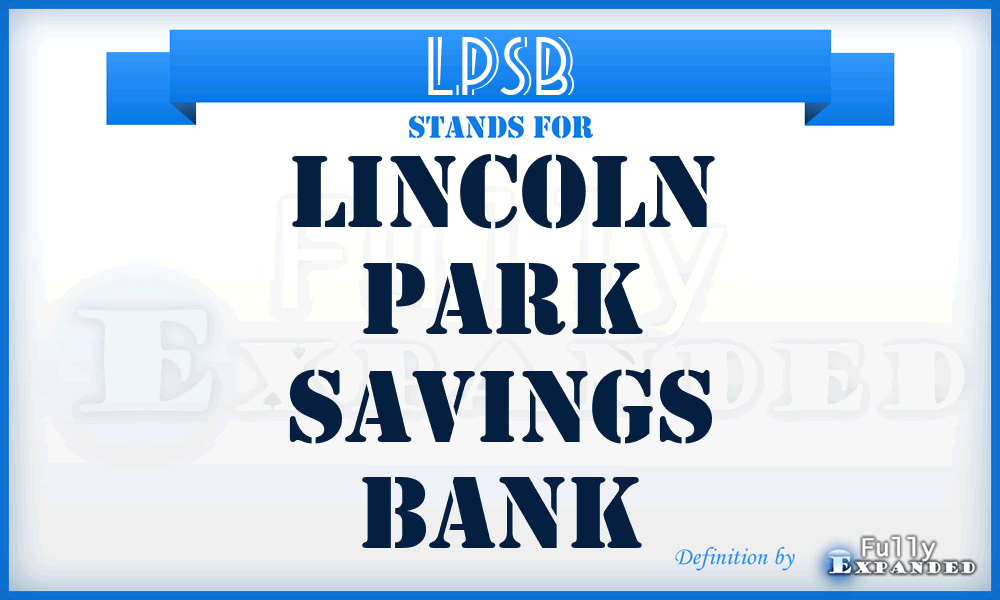 LPSB - Lincoln Park Savings Bank
