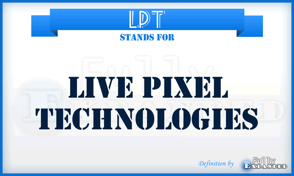 LPT - Live Pixel Technologies