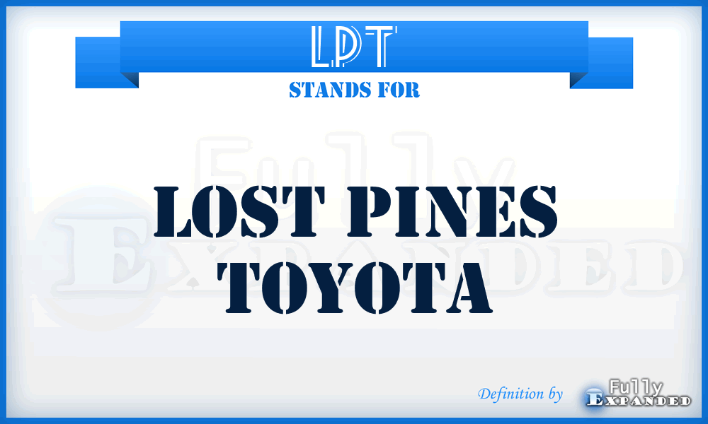 LPT - Lost Pines Toyota
