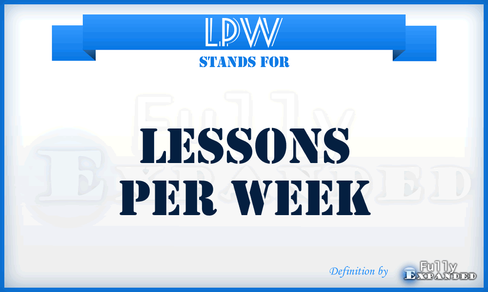 LPW - Lessons Per Week
