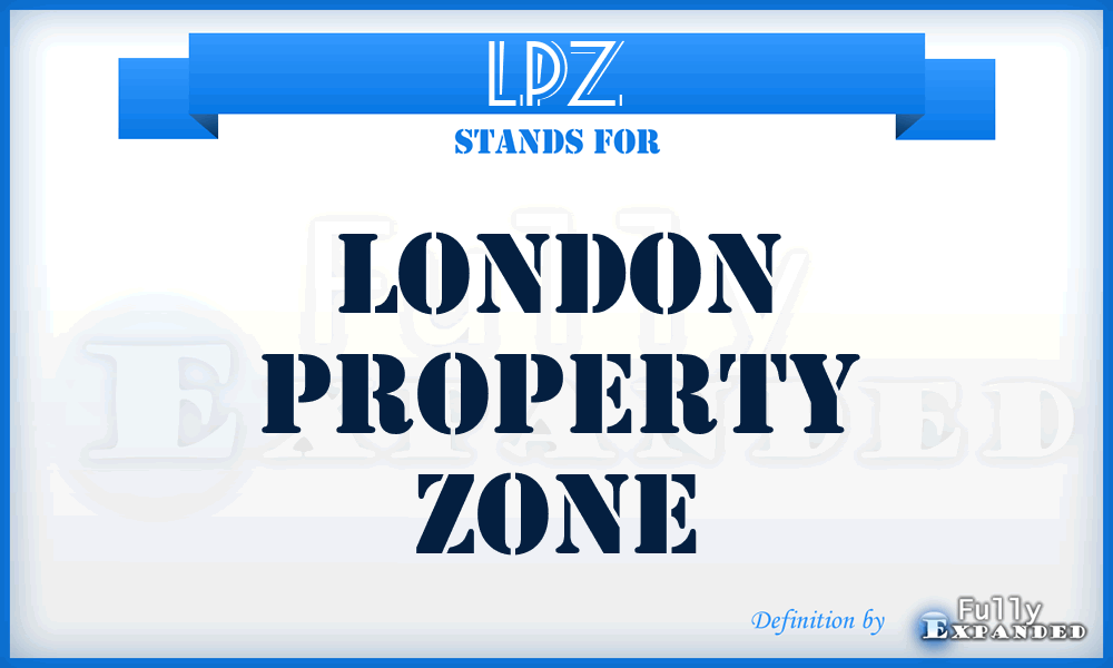LPZ - London Property Zone