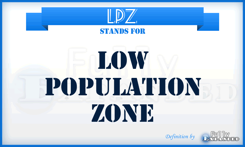 LPZ - low population zone