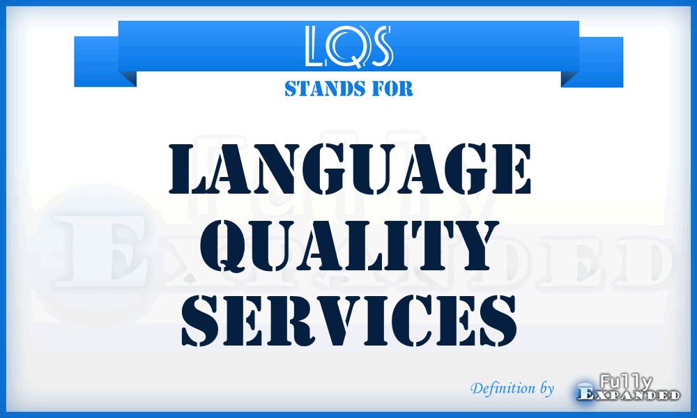 LQS - Language Quality Services