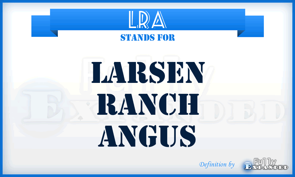 LRA - Larsen Ranch Angus